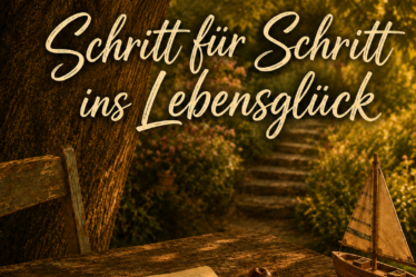 schritt für schritt ins lebensglück 2